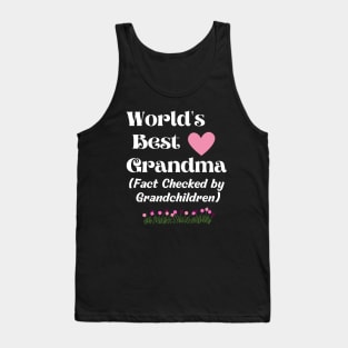 World's best grandma, Fact checked by grandchildren Tank Top